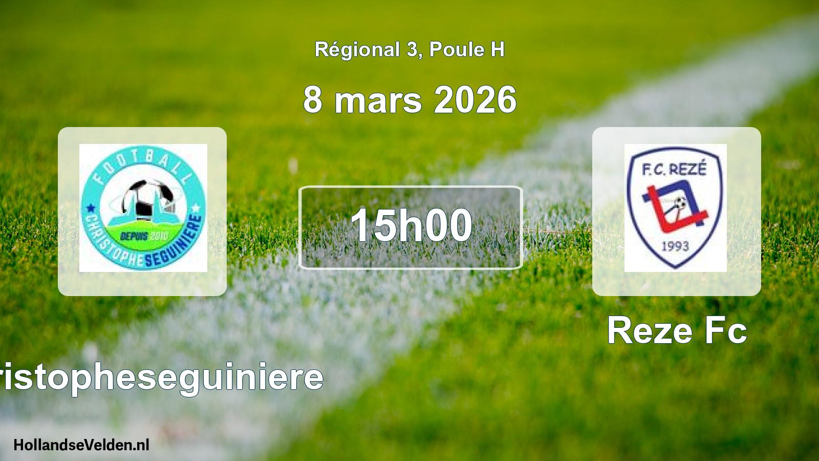 Geplande wedstrijd: Christopheseguiniere - Reze Fc (8 mars 2026)