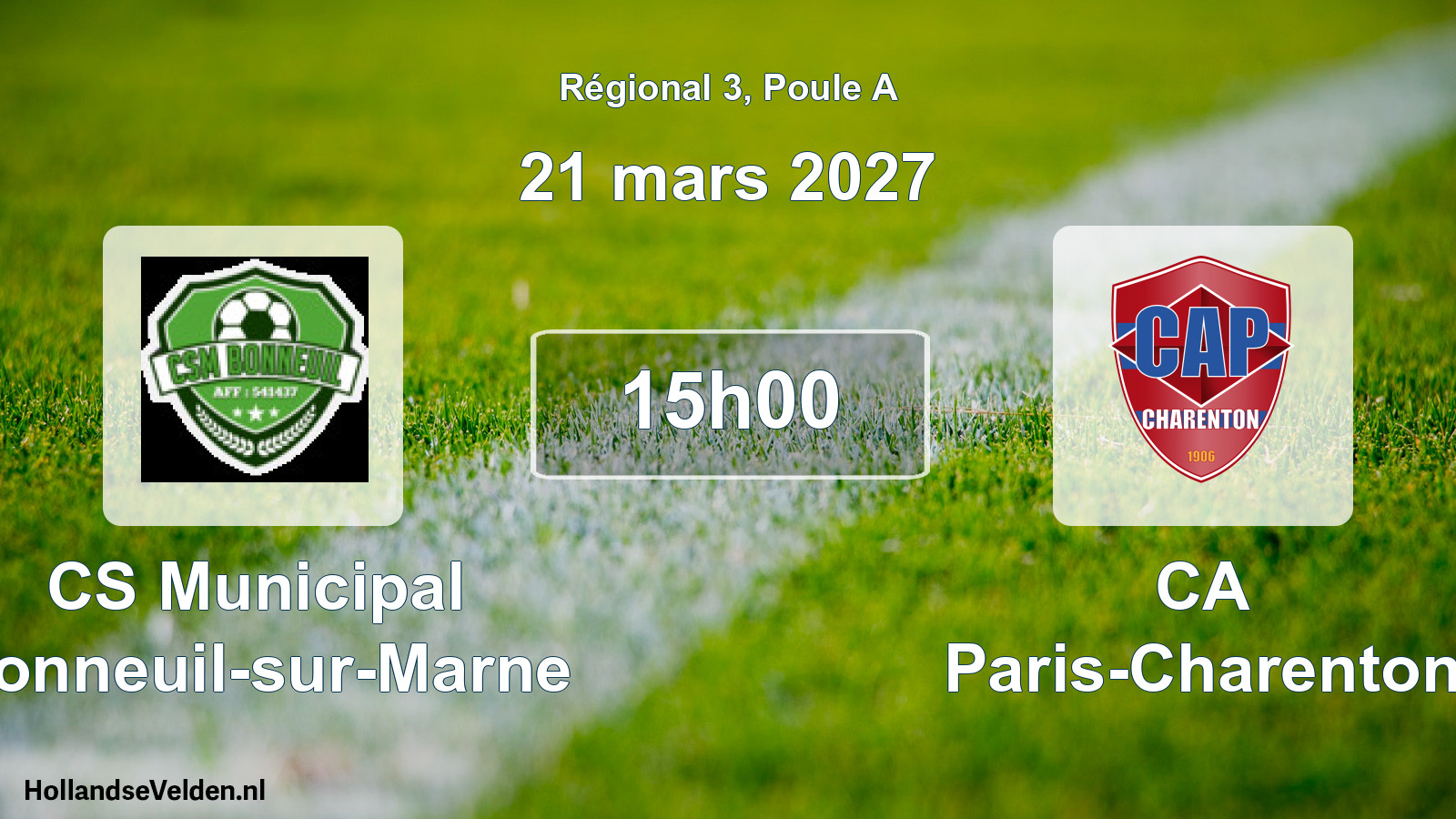 Geplande wedstrijd: CS Municipal Bonneuil-sur-Marne - CA Paris-Charenton (21 maart 2027)