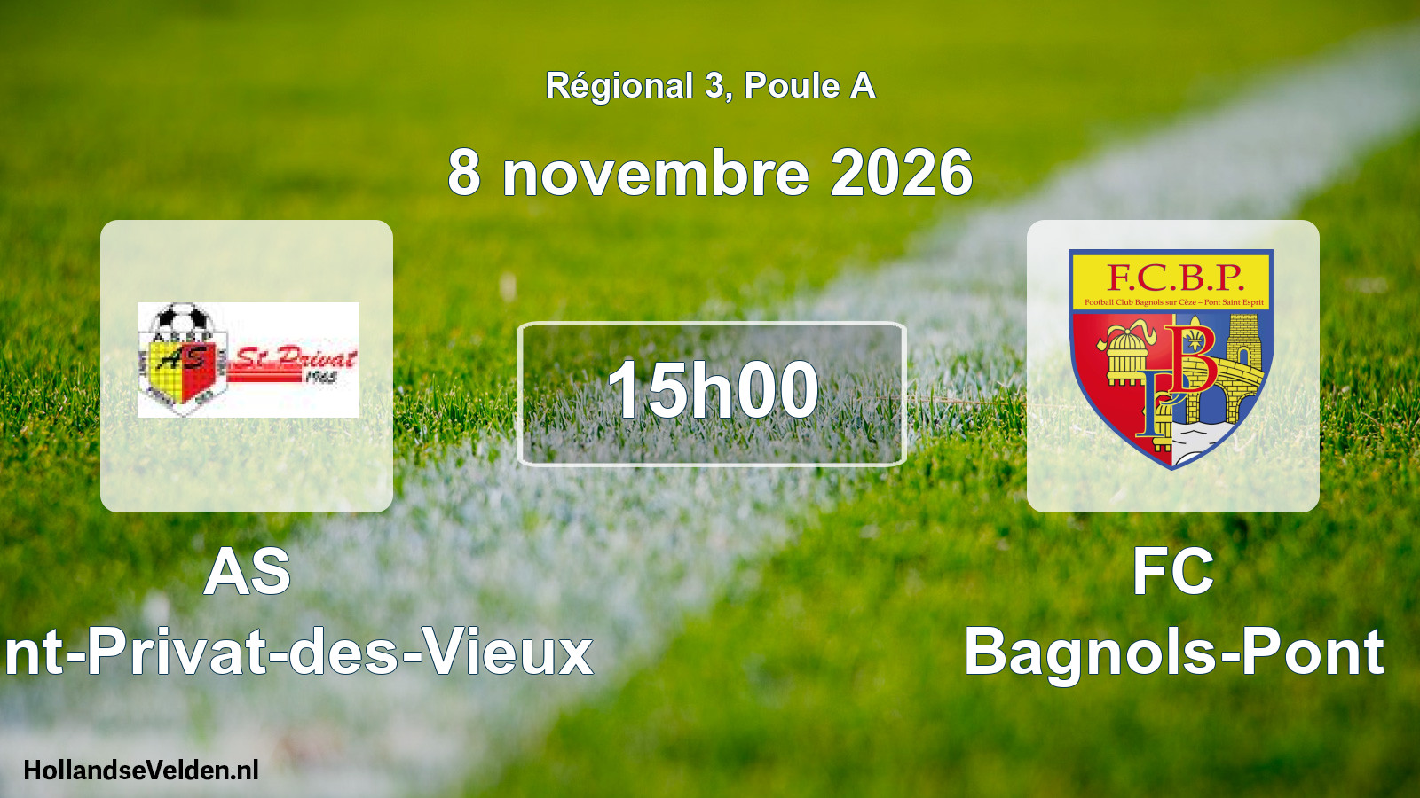 Scheduled Match: AS Saint-Privat-des-Vieux - FC Bagnols-Pont (8 November 2026)