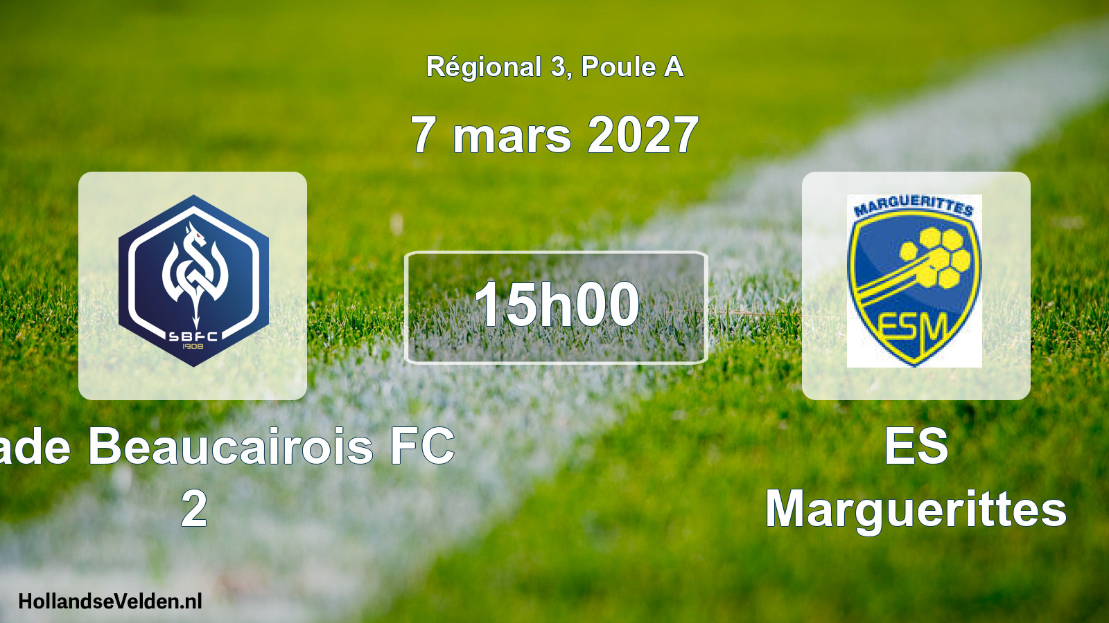 Scheduled Match: Stade Beaucairois FC 2 - ES Marguerittes (7 March 2027)