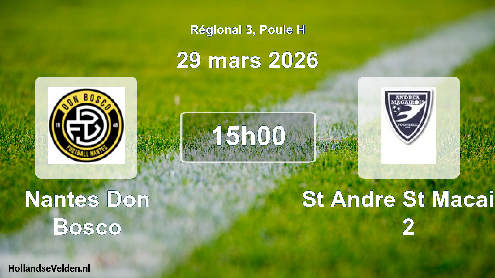 Geplande wedstrijd: Nantes Don Bosco - St Andre St Macaire 2 (29 maart 2026)