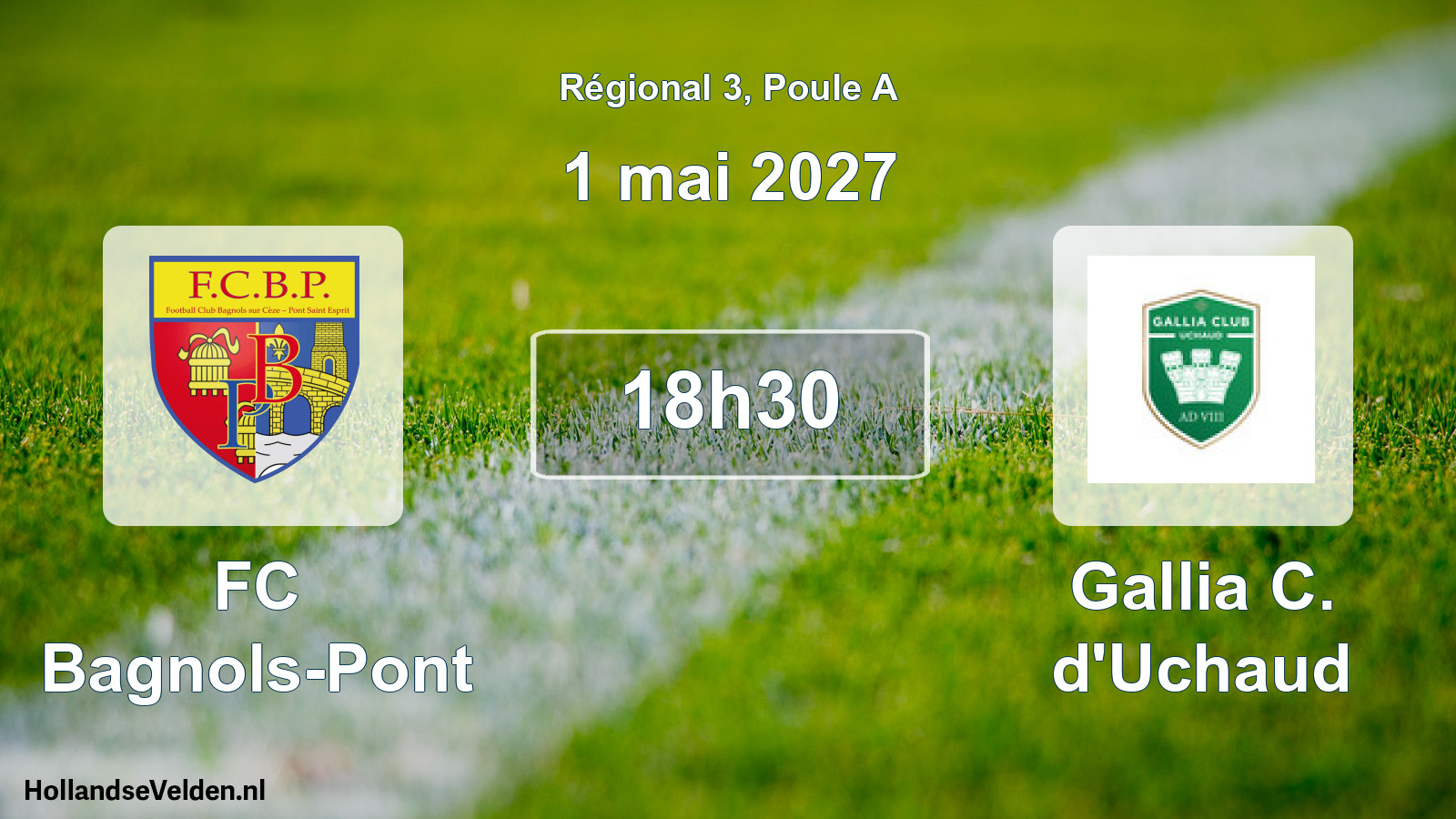Scheduled Match: FC Bagnols-Pont - Gallia C. d'Uchaud (1 May 2027)