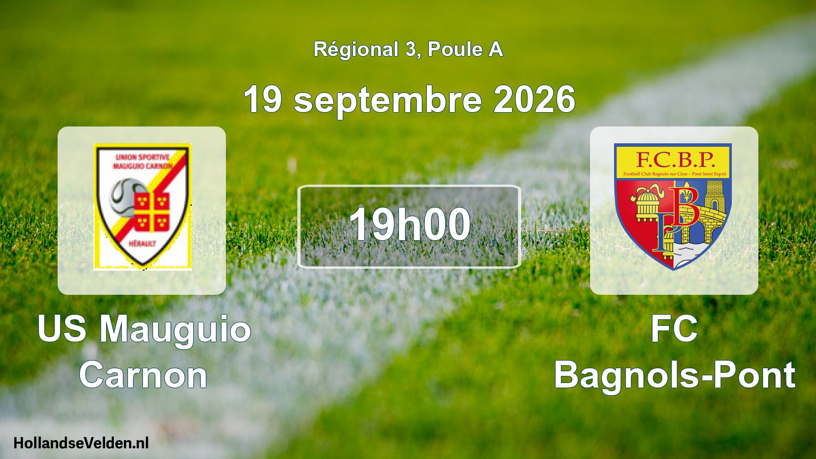 Scheduled Match: US Mauguio Carnon - FC Bagnols-Pont (19 September 2026)