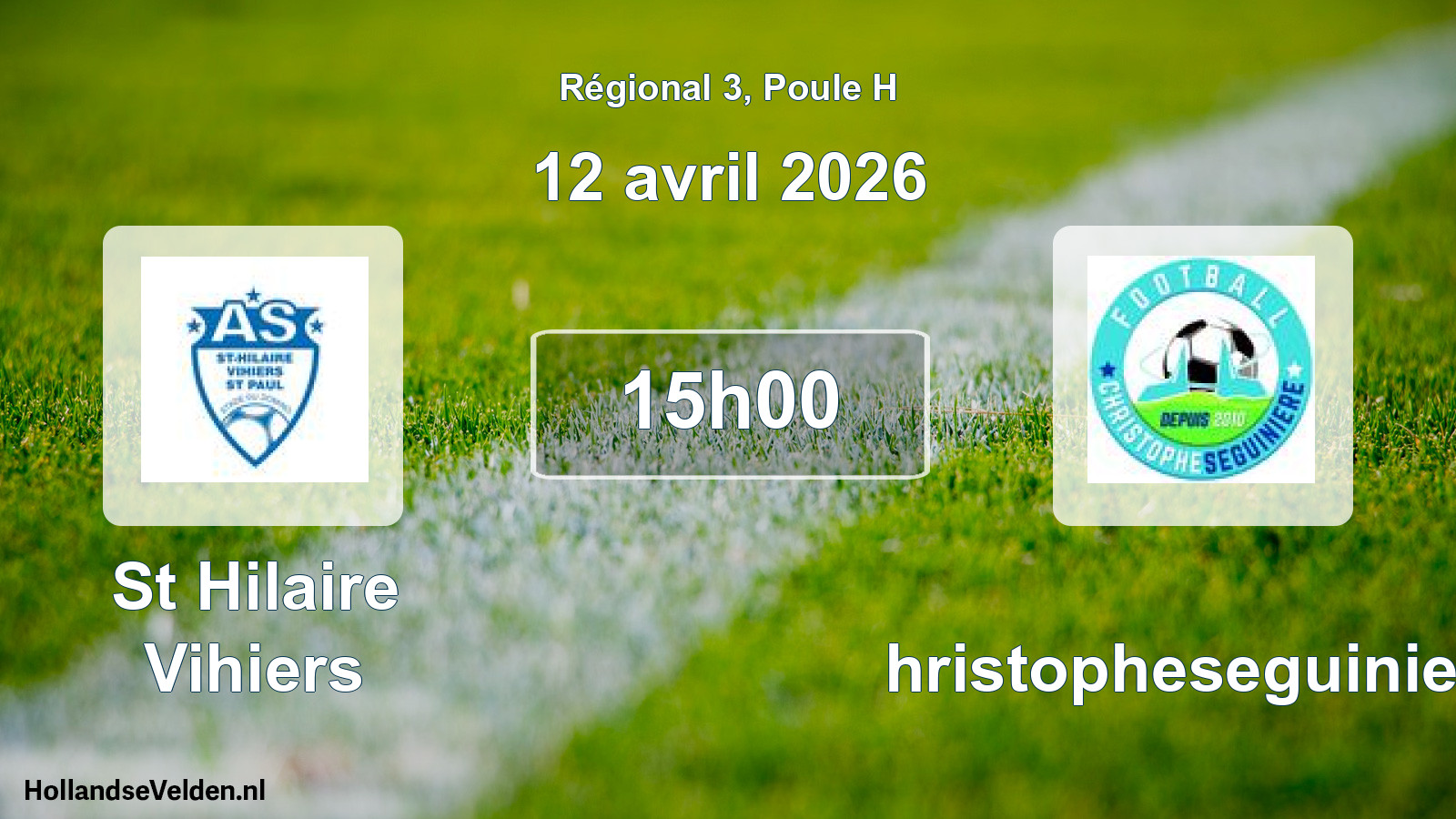 Geplande wedstrijd: St Hilaire Vihiers - Christopheseguiniere (12 avril 2026)