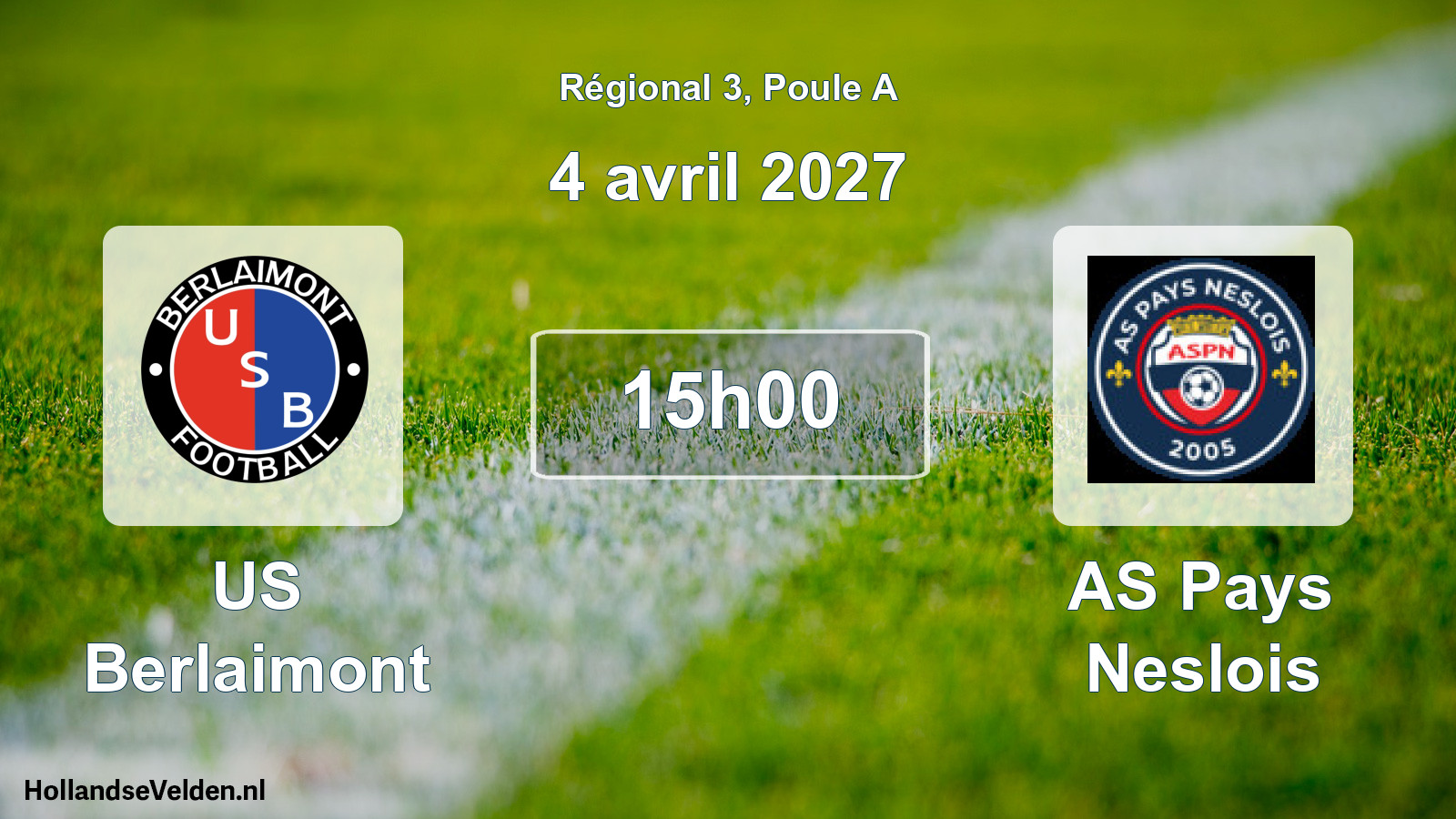 Scheduled Match: US Berlaimont - AS Pays Neslois (4 April 2027)