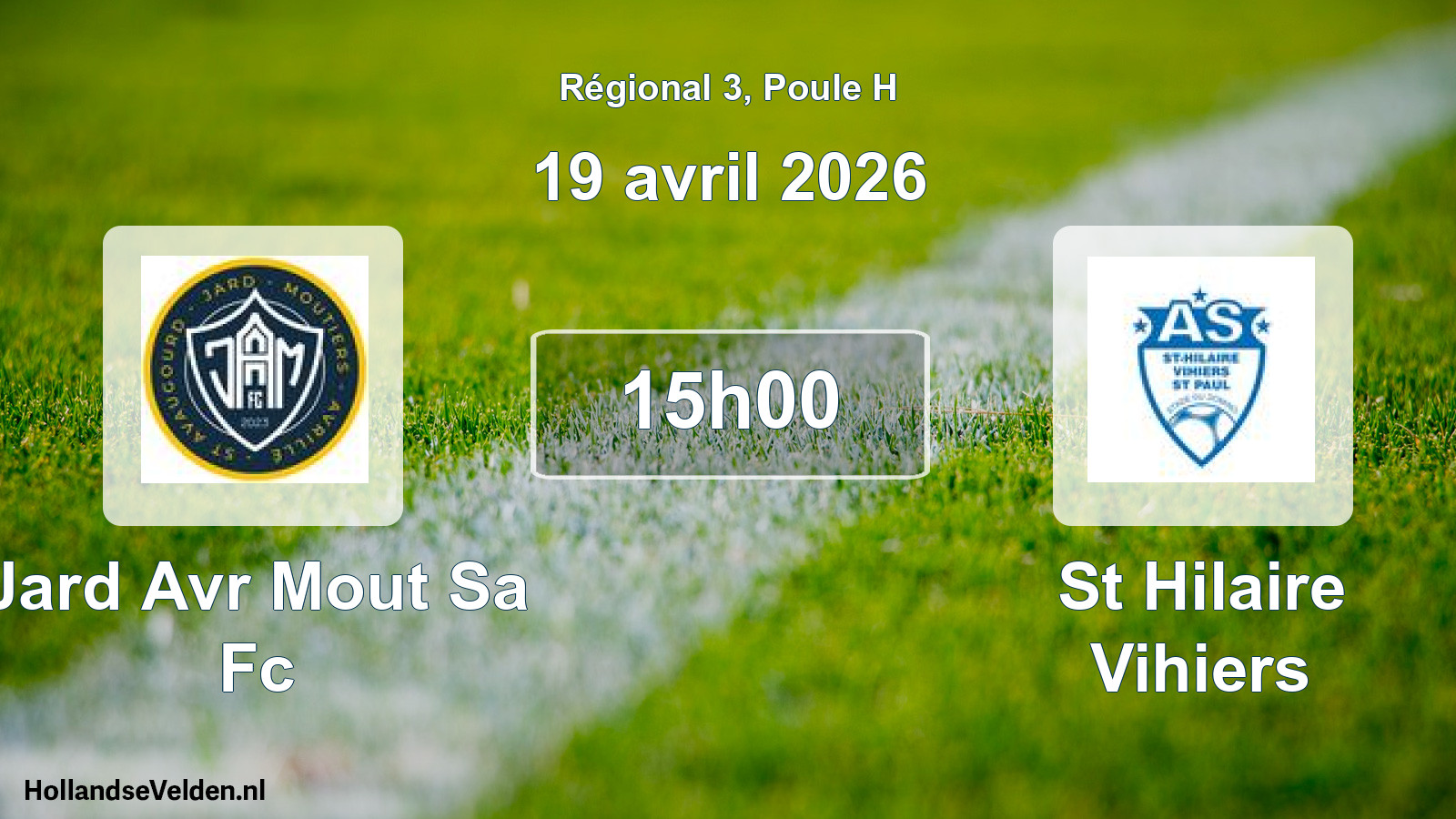 Scheduled Match: Jard Avr Mout Sa Fc - St Hilaire Vihiers (19 April 2026)