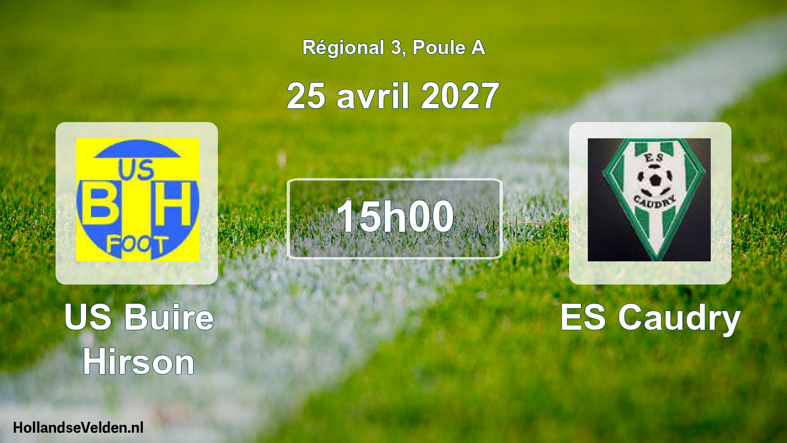Match programmé: US Buire Hirson - ES Caudry (25 avril 2027)