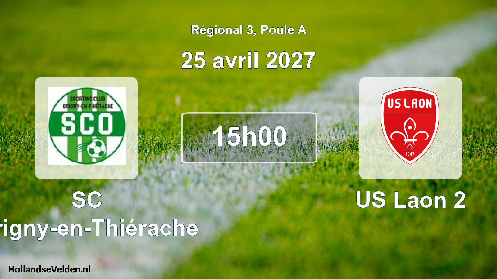 Scheduled Match: SC Origny-en-Thiérache - US Laon 2 (25 April 2027)