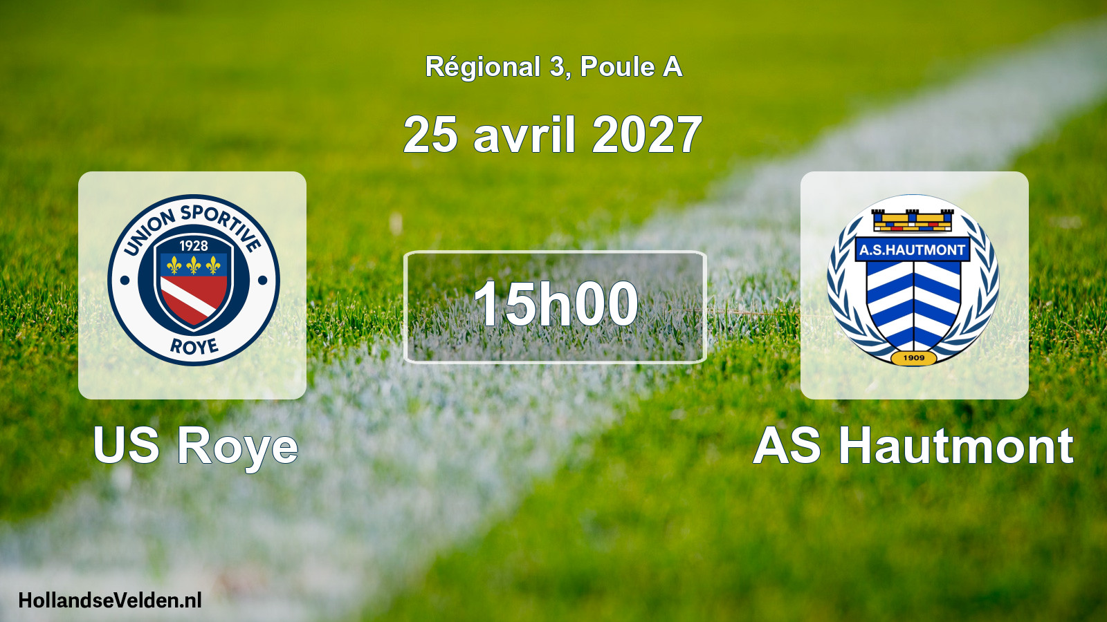 Scheduled Match: US Roye - AS Hautmont (25 April 2027)