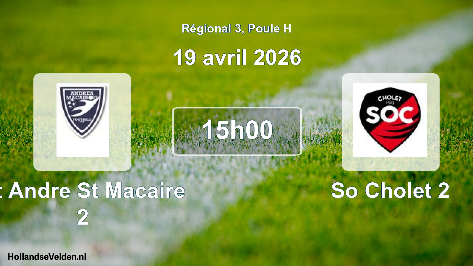 Scheduled Match: St Andre St Macaire 2 - So Cholet 2 (19 April 2026)