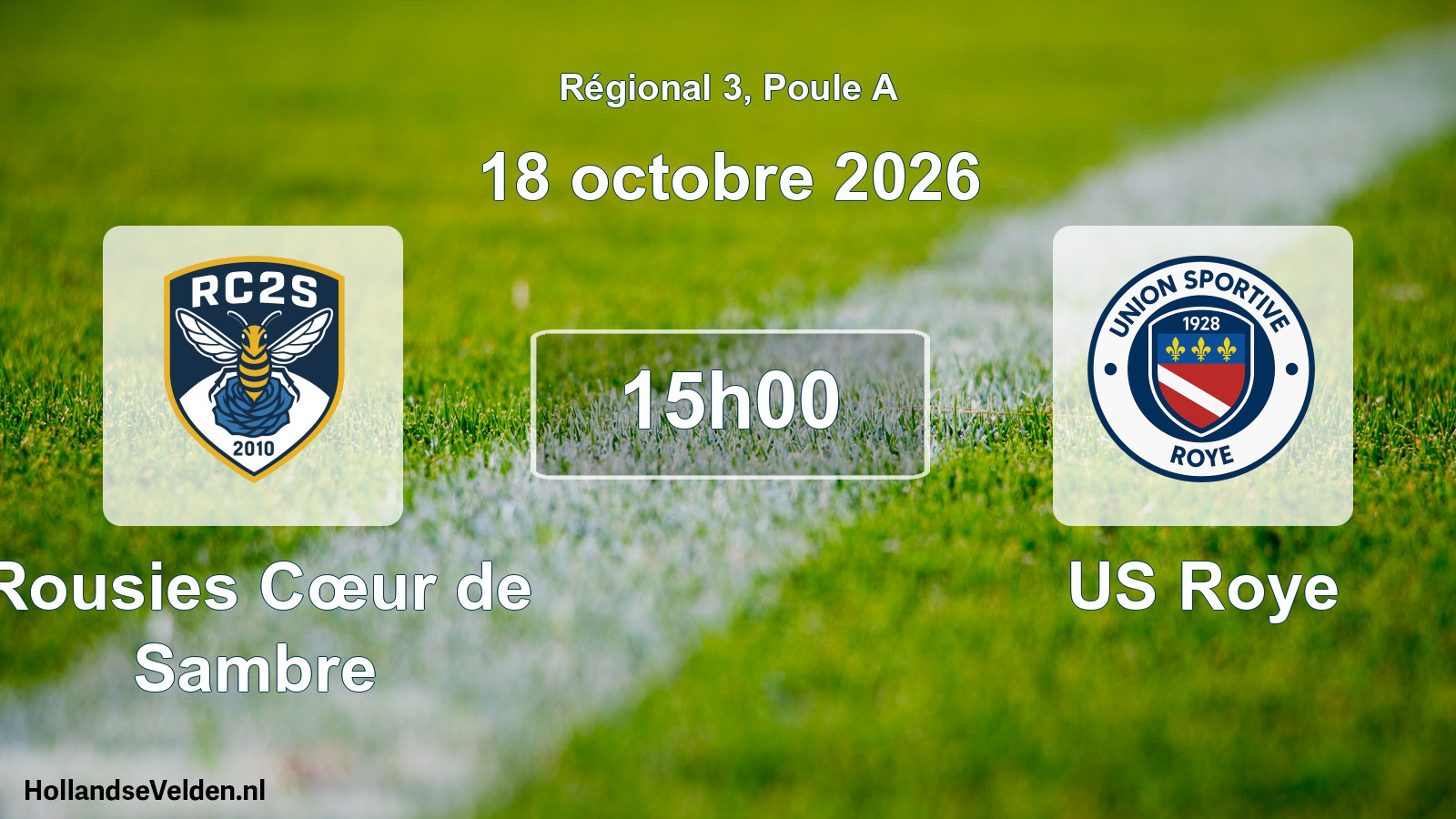 Scheduled Match: Rousies Cœur de Sambre - US Roye (18 October 2026)