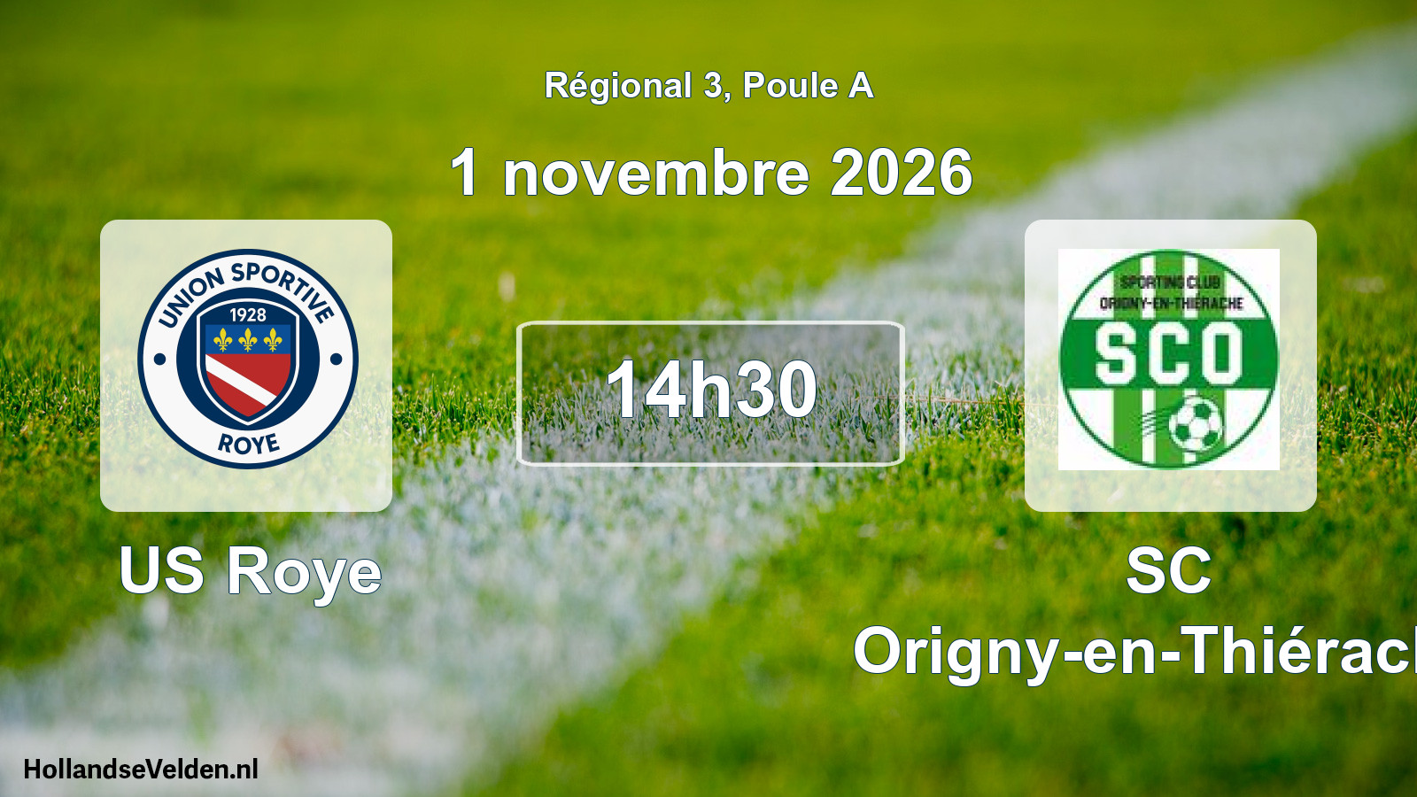 Scheduled Match: US Roye - SC Origny-en-Thiérache (1 November 2026)