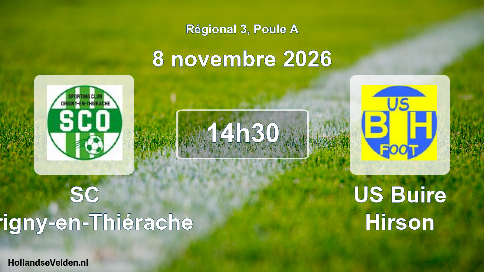 Geplande wedstrijd: SC Origny-en-Thiérache - US Buire Hirson (8 november 2026)