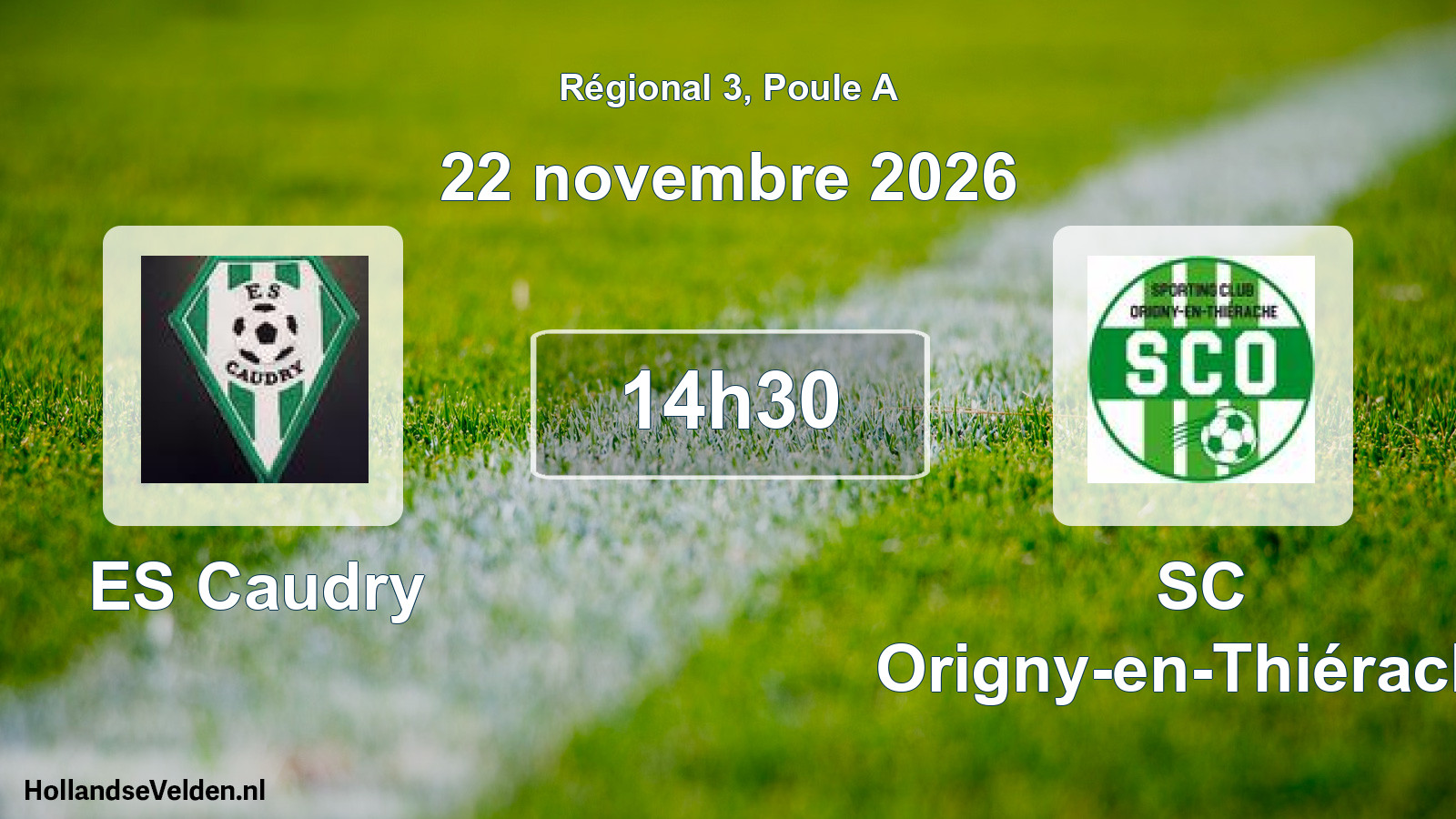 Scheduled Match: ES Caudry - SC Origny-en-Thiérache (22 November 2026)