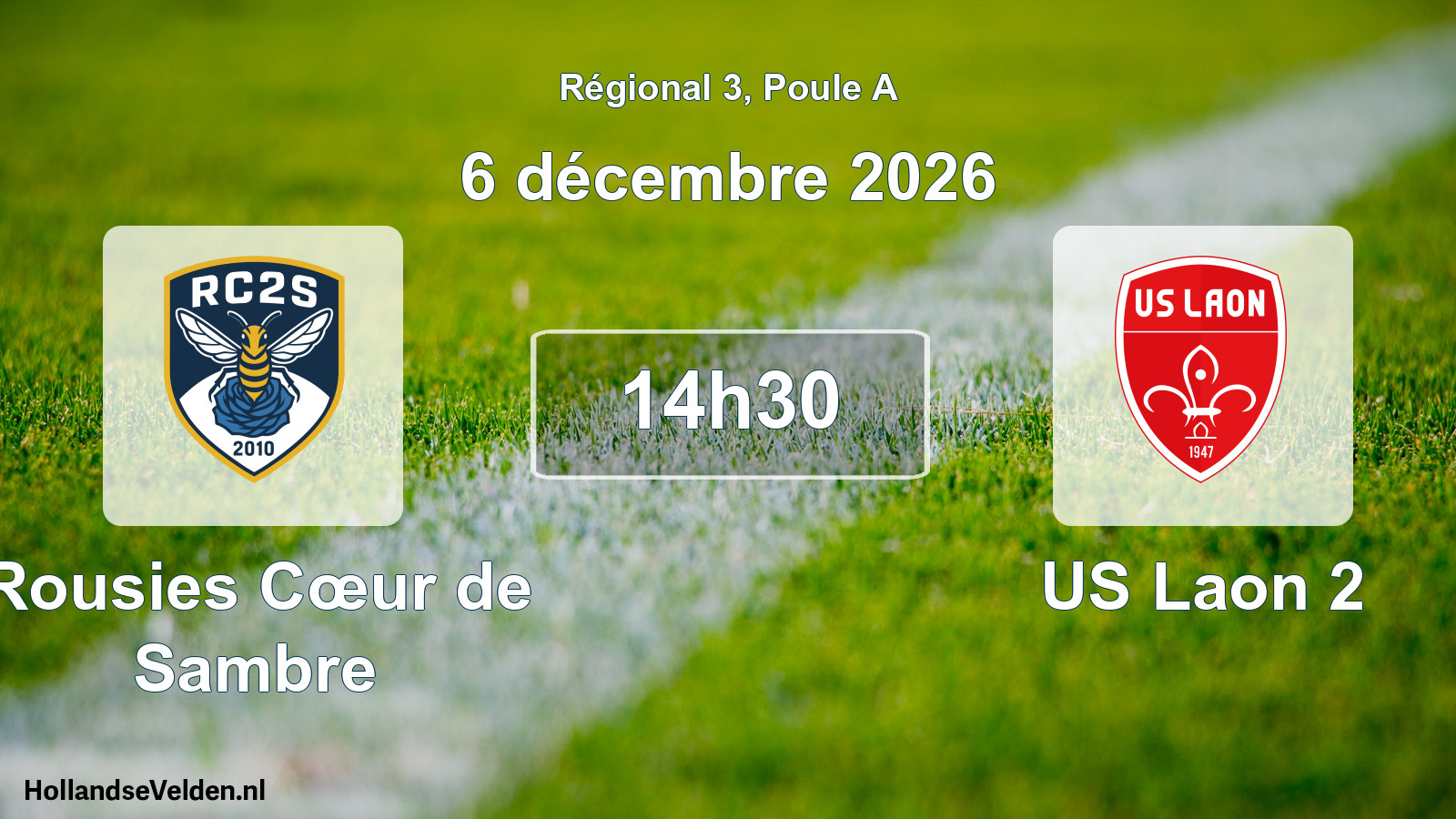 Scheduled Match: Rousies Cœur de Sambre - US Laon 2 (6 December 2026)