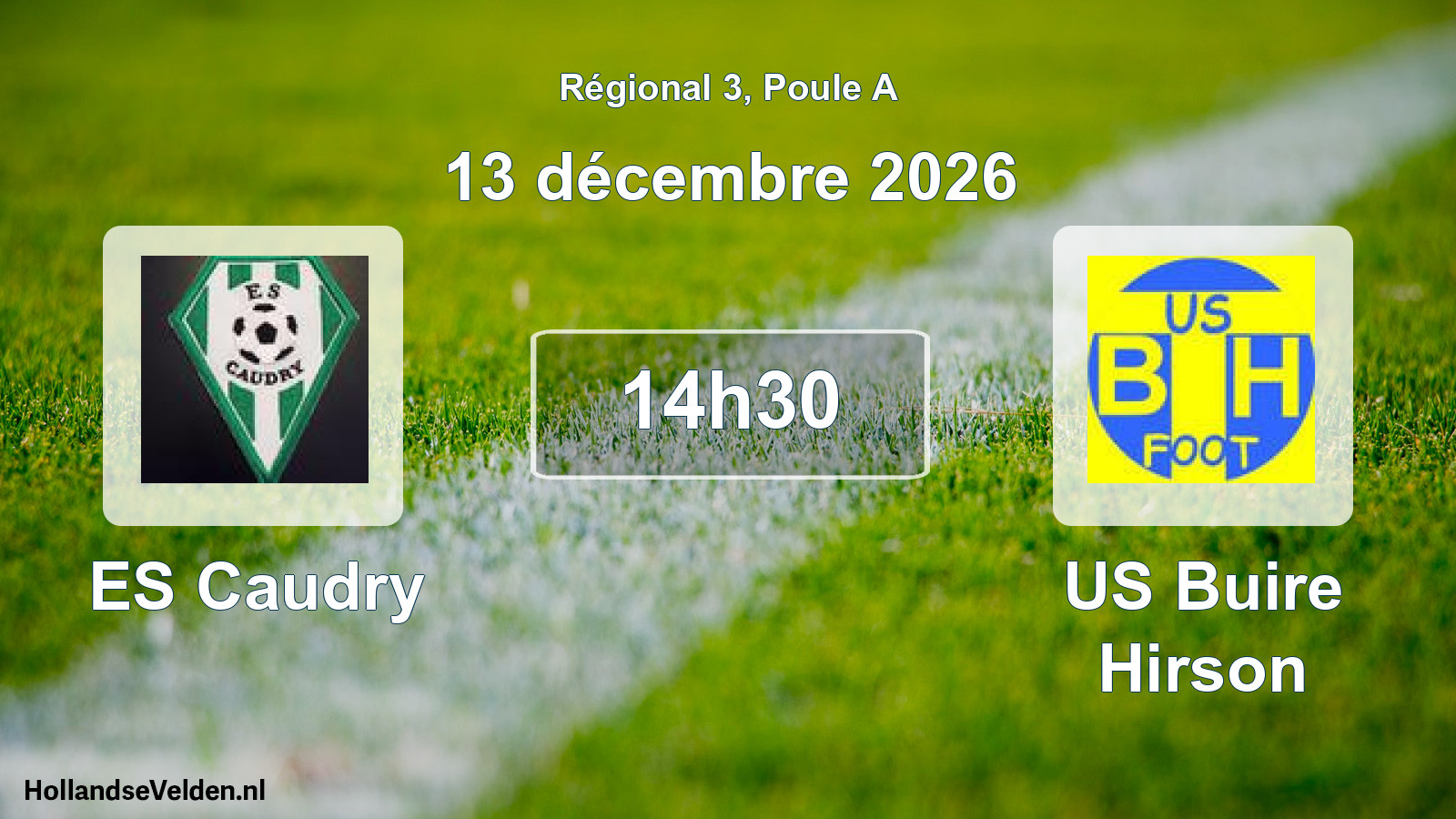 Scheduled Match: ES Caudry - US Buire Hirson (13 December 2026)