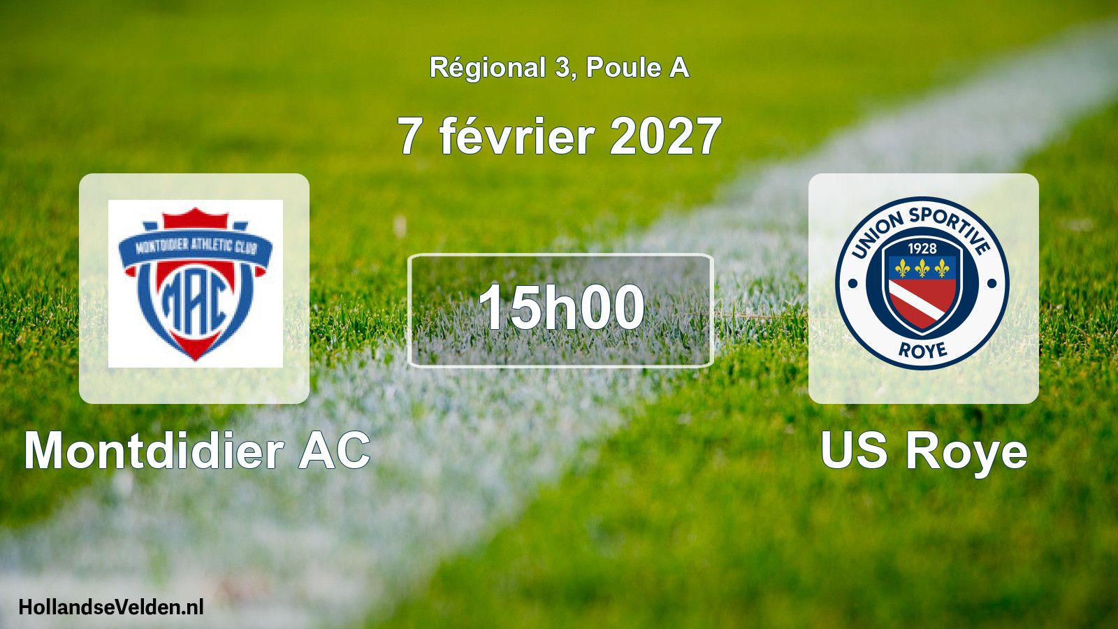 Scheduled Match: Montdidier AC - US Roye (7 February 2027)