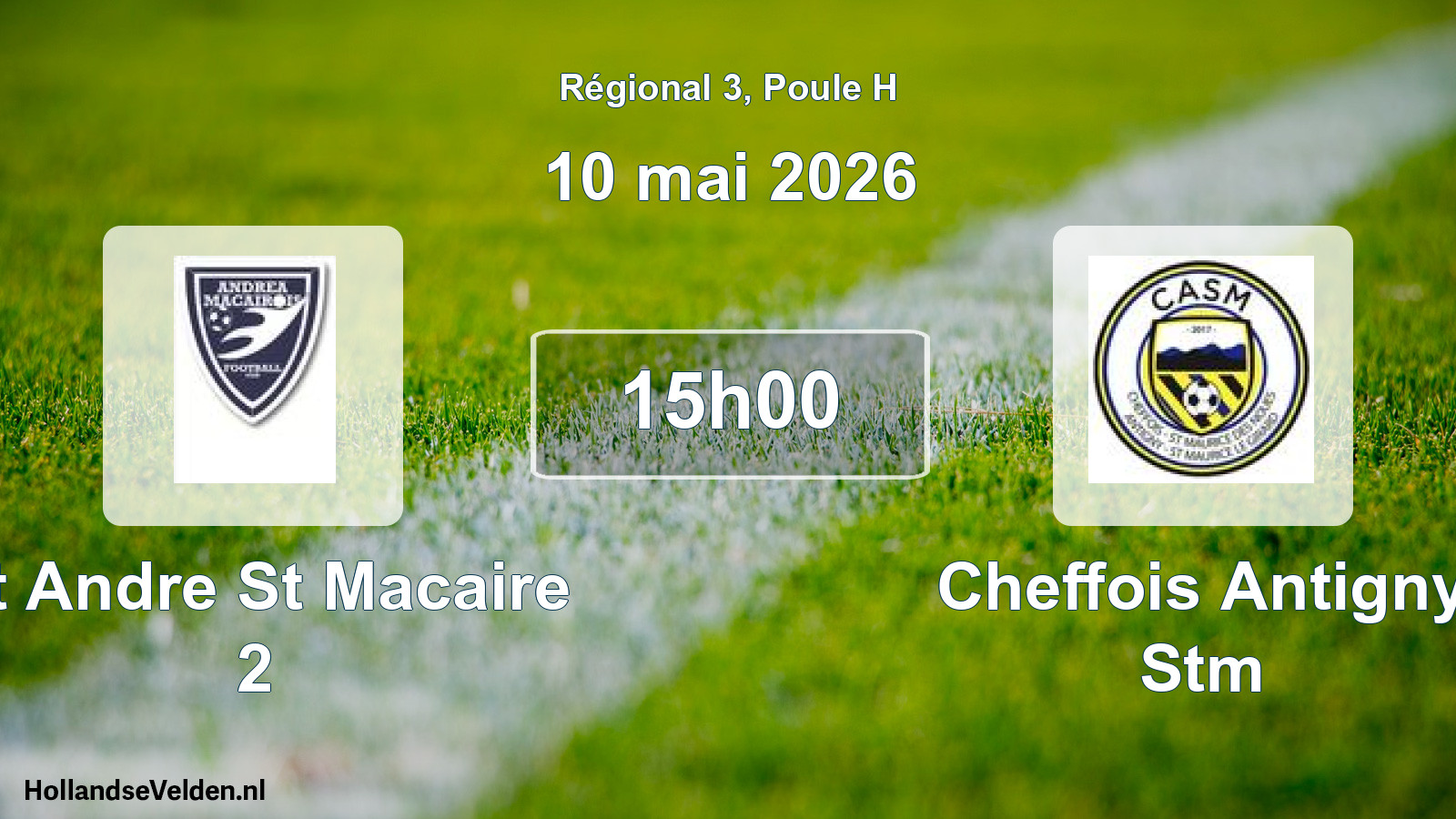 Geplande wedstrijd: St Andre St Macaire 2 - Cheffois Antigny Stm (10 mai 2026)