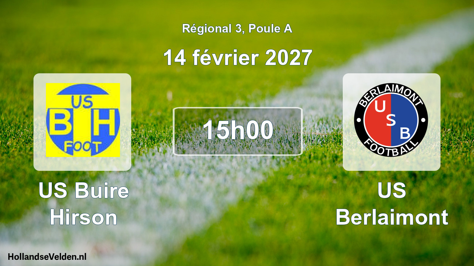Match programmé: US Buire Hirson - US Berlaimont (14 février 2027)