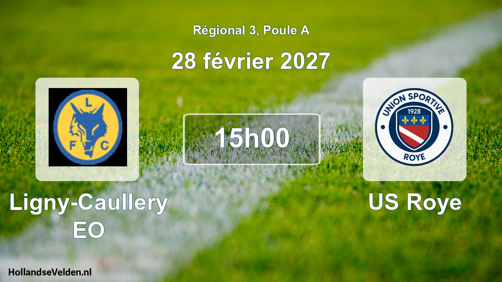 Match programmé: Ligny-Caullery EO - US Roye (28 février 2027)