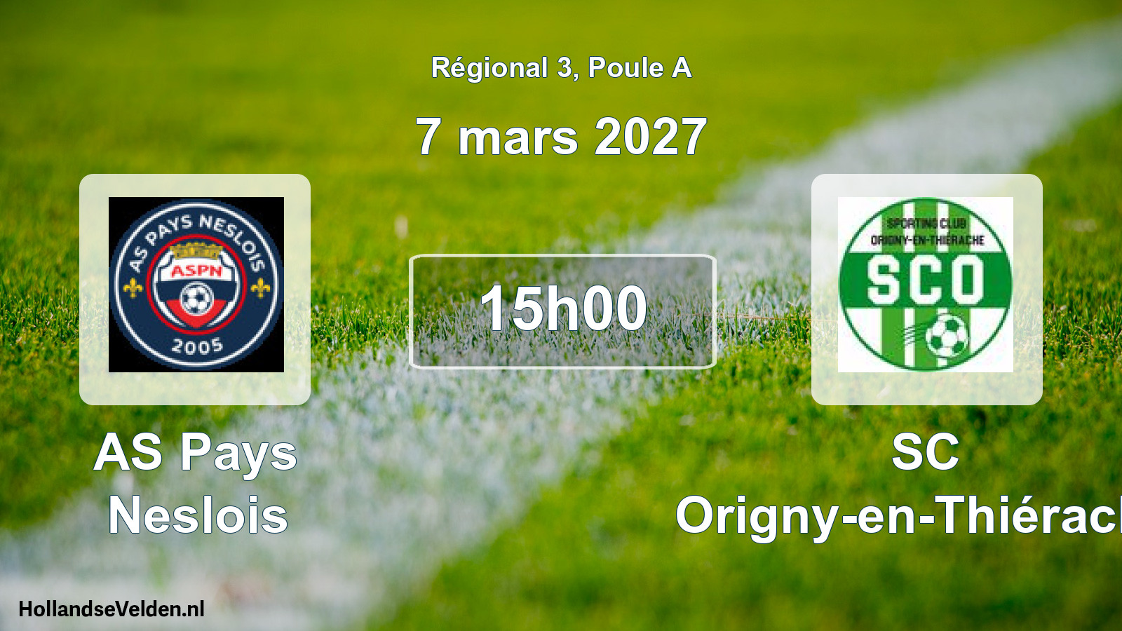 Scheduled Match: AS Pays Neslois - SC Origny-en-Thiérache (7 March 2027)