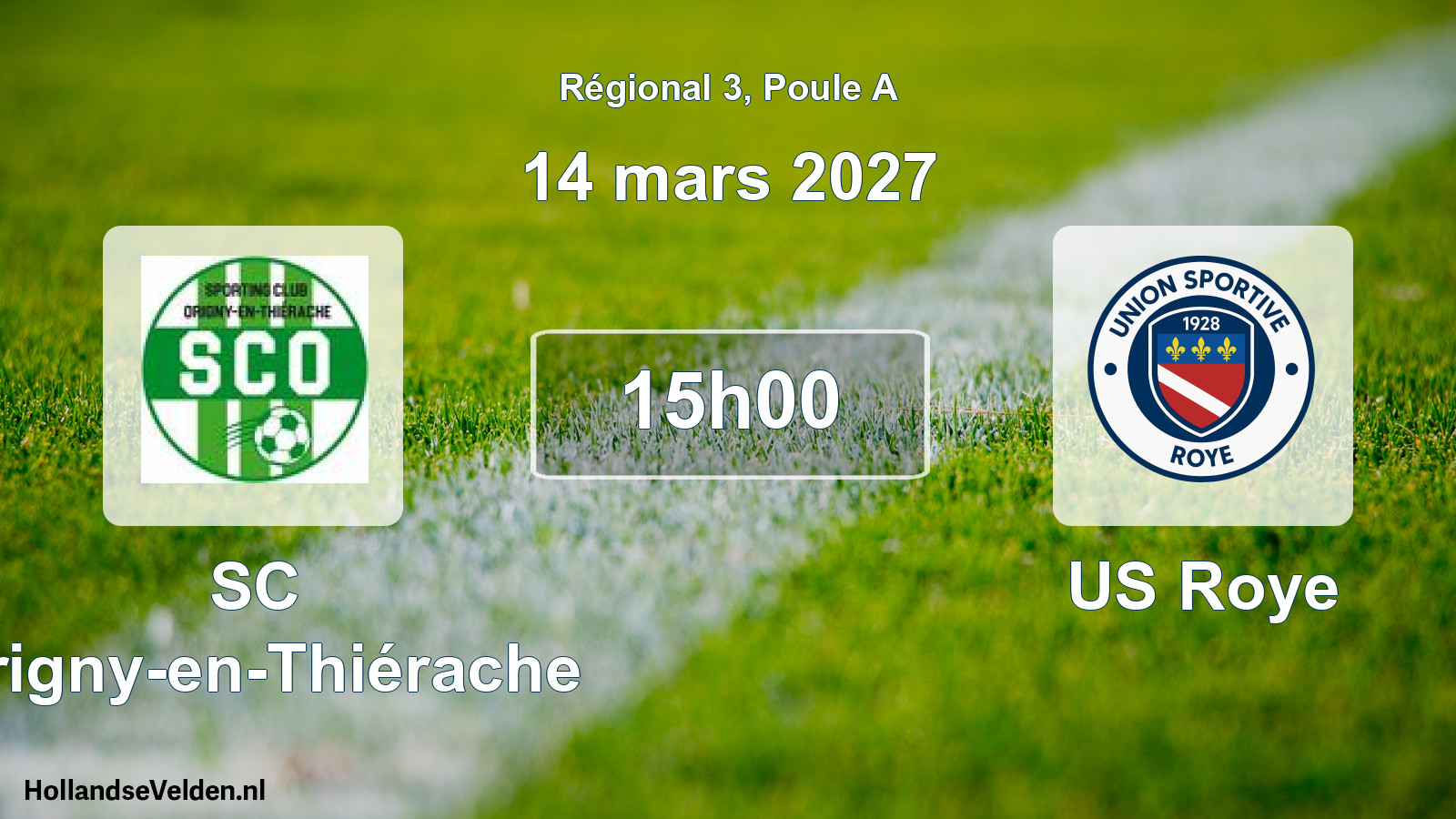 Scheduled Match: SC Origny-en-Thiérache - US Roye (14 March 2027)