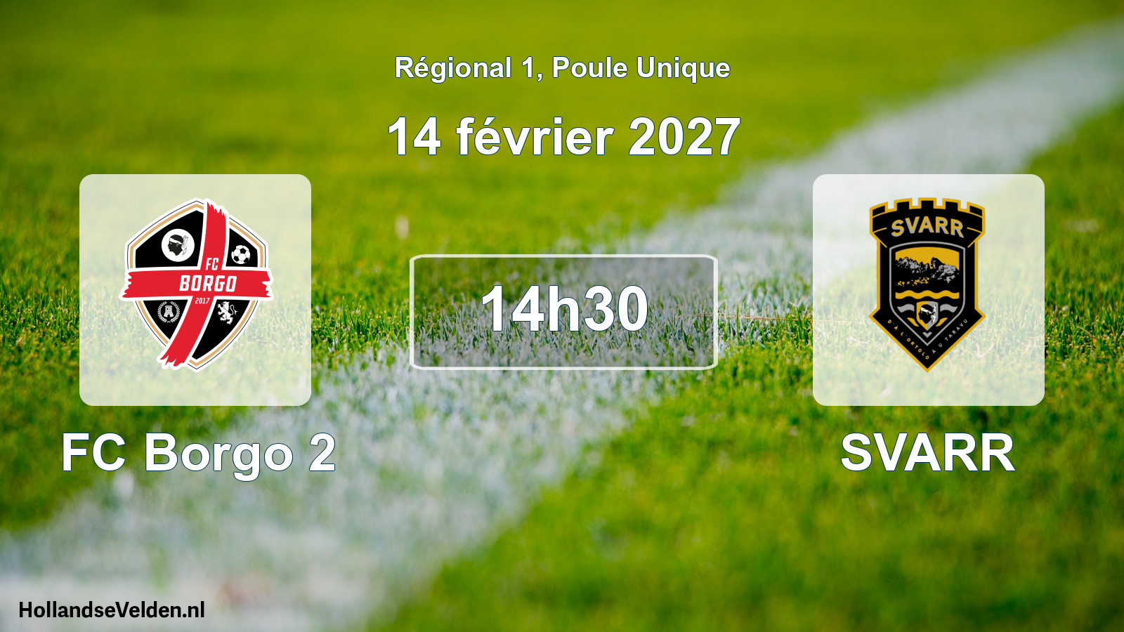 Scheduled Match: FC Borgo 2 - SVARR (14 February 2027)