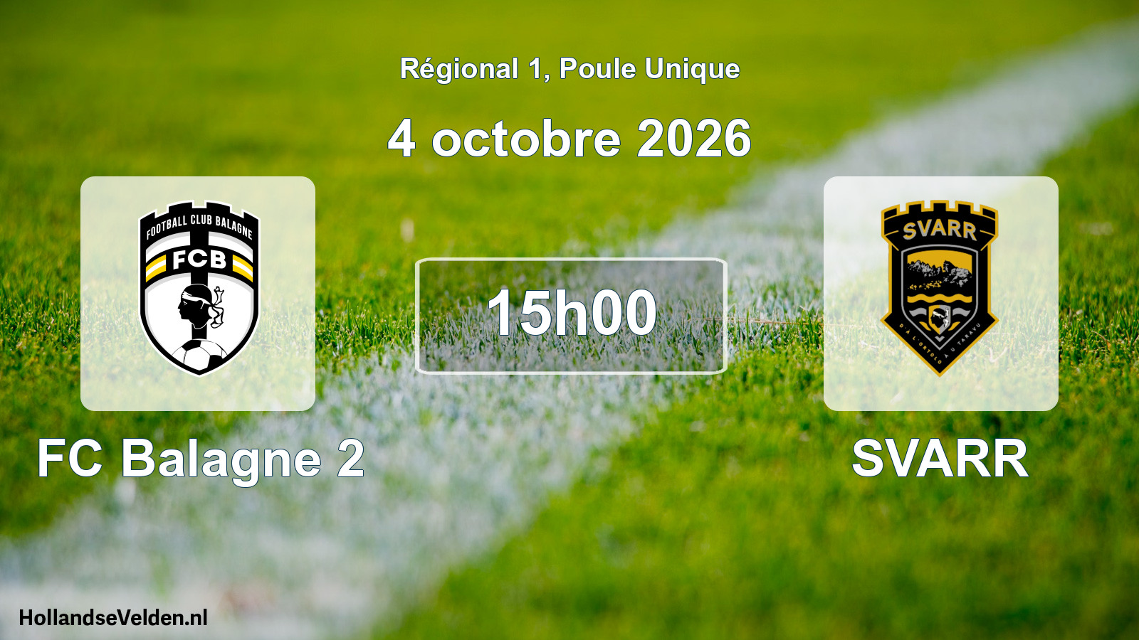 Geplande wedstrijd: FC Balagne 2 - SVARR (4 oktober 2026)