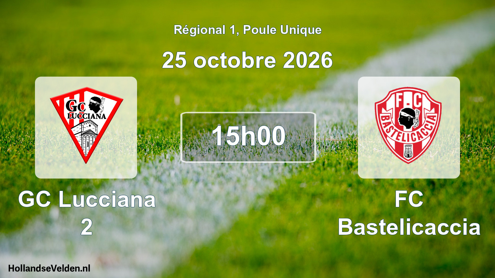 Scheduled Match: GC Lucciana 2 - FC Bastelicaccia (25 October 2026)