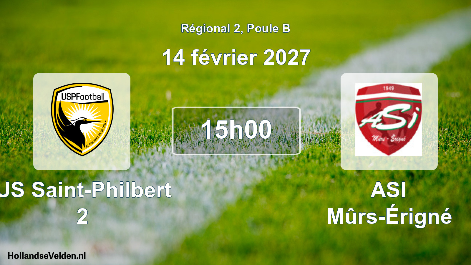 Match programmé: US Saint-Philbert 2 - ASI Mûrs-Érigné (14 février 2027)