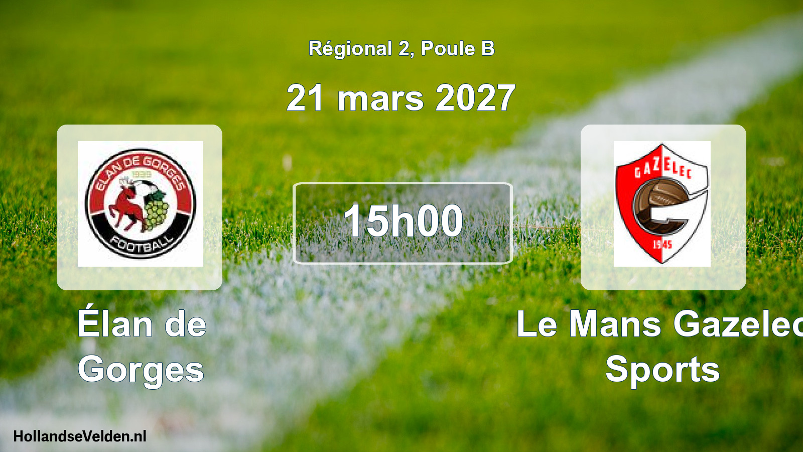 Match programmé: Élan de Gorges - Le Mans Gazelec Sports (21 mars 2027)