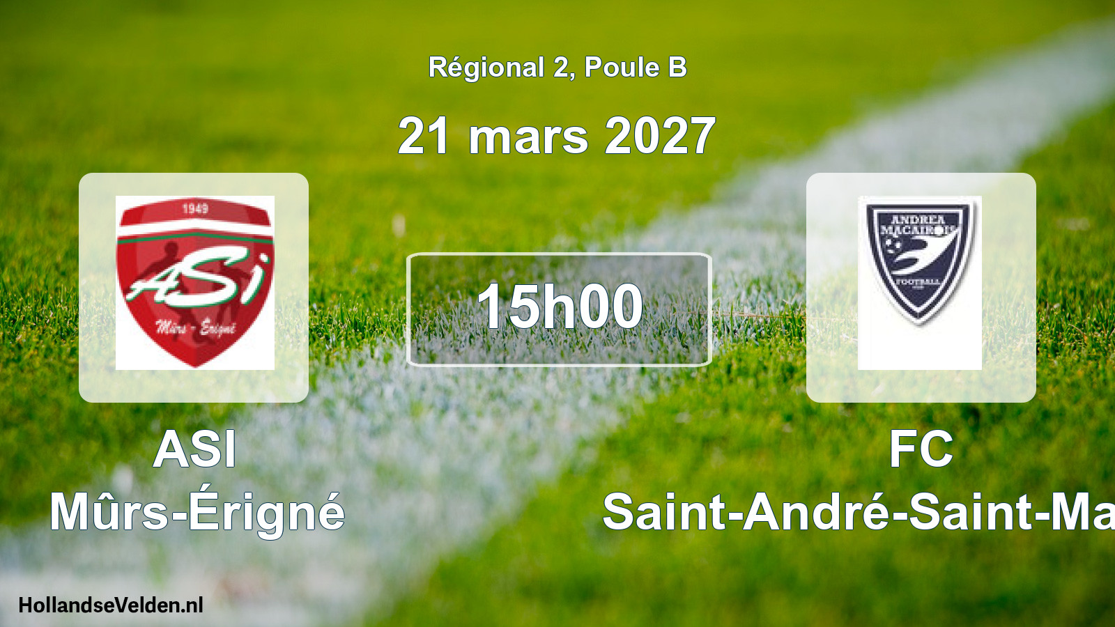 Scheduled Match: ASI Mûrs-Érigné - FC Saint-André-Saint-Macaire (21 March 2027)