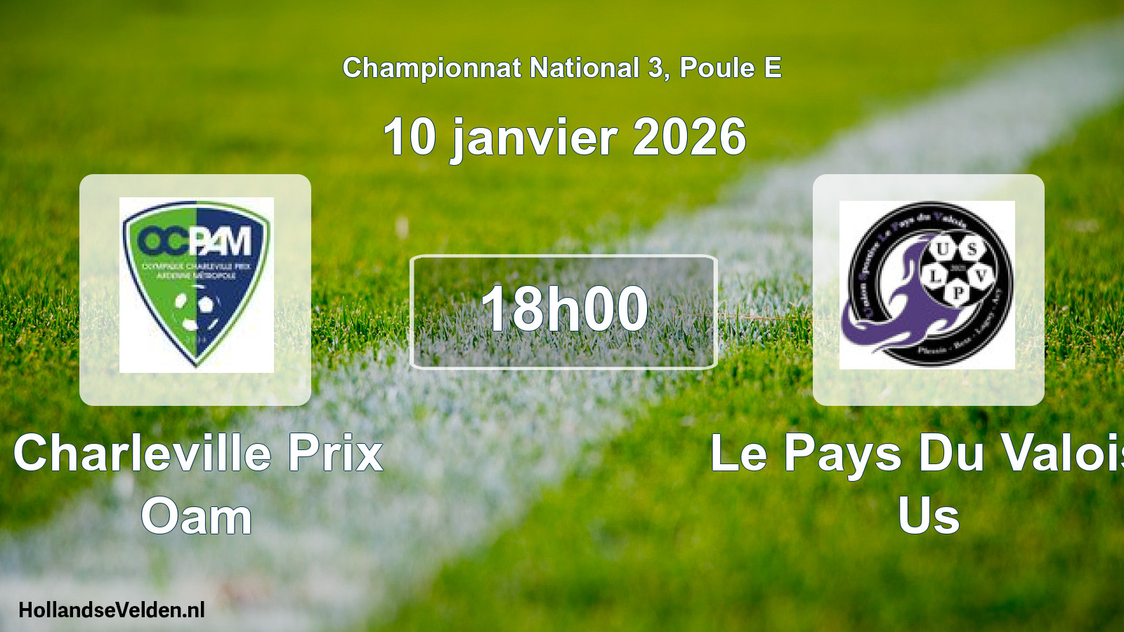 Geplande wedstrijd: Charleville Prix Oam - Le Pays Du Valois Us (10 januari 2026)