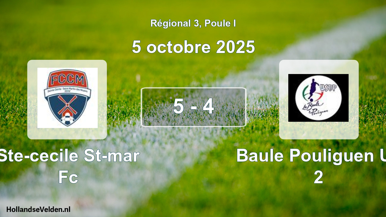 Gespeelde wedstrijd: Ste-cecile St-mar Fc - Baule Pouliguen Us 2 5 - 4 (5 oktober 2025)