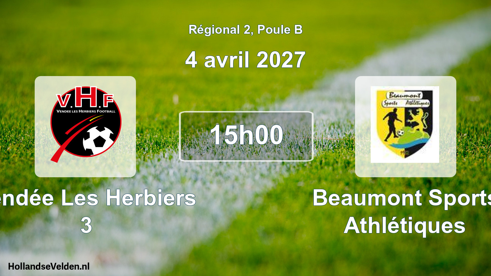Match programmé: Vendée Les Herbiers 3 - Beaumont Sports Athlétiques (4 avril 2027)