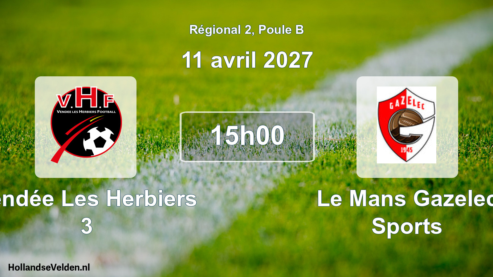 Match programmé: Vendée Les Herbiers 3 - Le Mans Gazelec Sports (11 avril 2027)