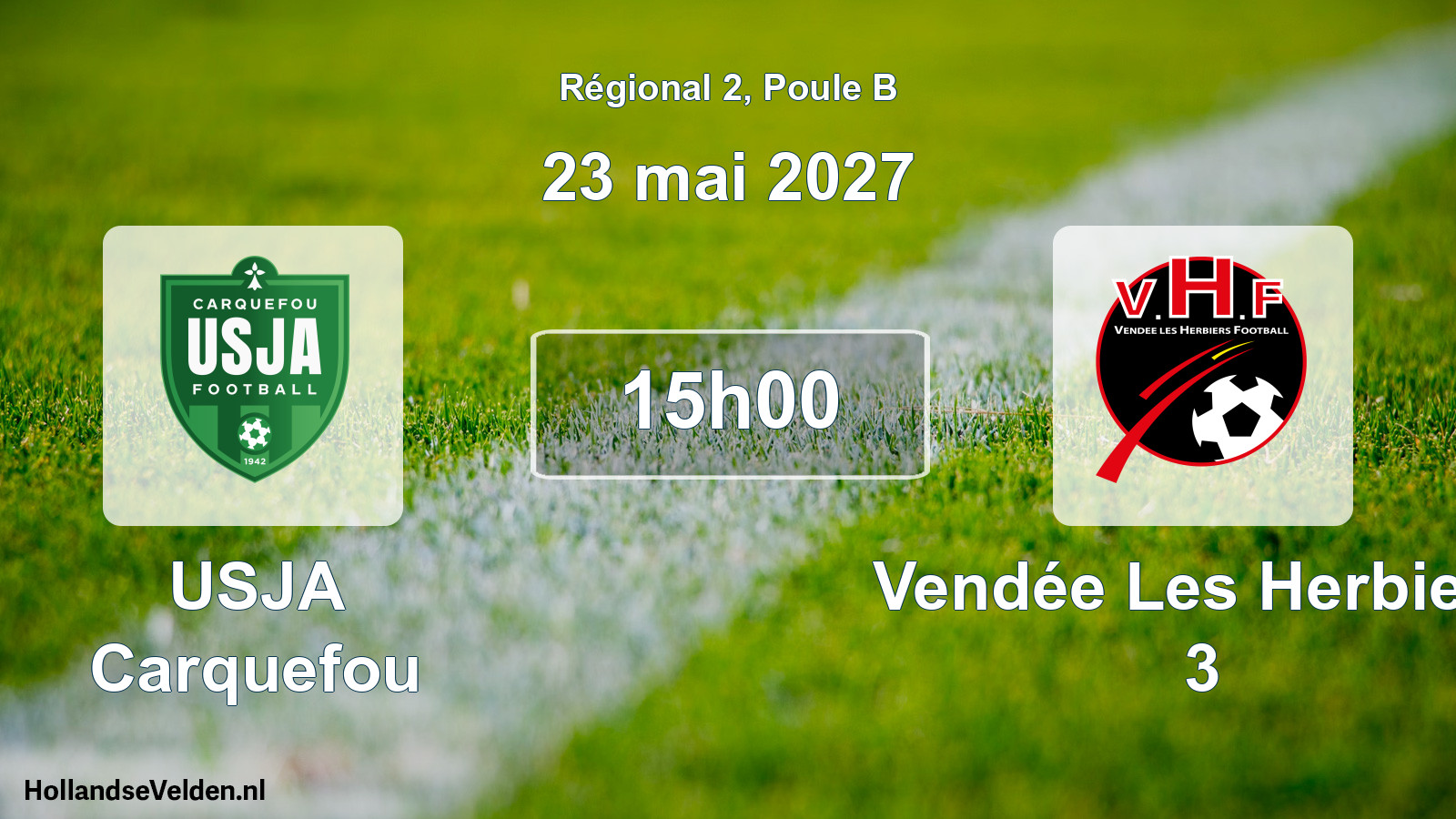 Geplande wedstrijd: USJA Carquefou - Vendée Les Herbiers 3 (23 mei 2027)