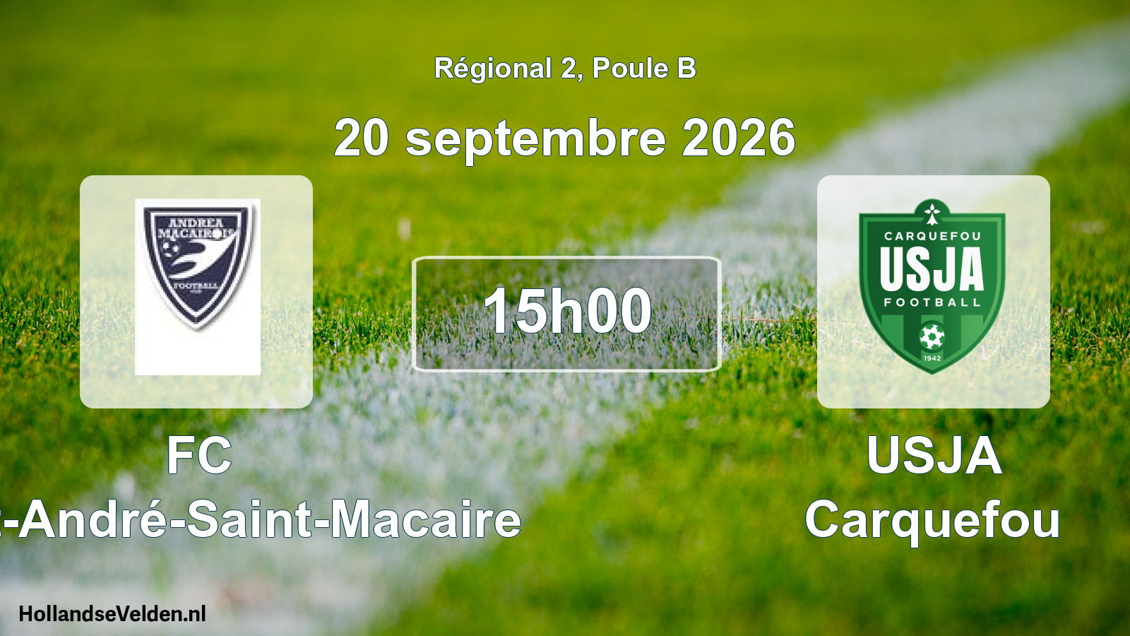 Scheduled Match: FC Saint-André-Saint-Macaire - USJA Carquefou (20 September 2026)
