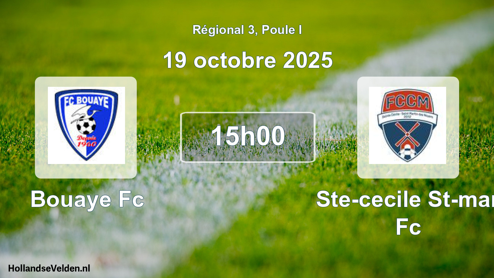 Geplande wedstrijd: Bouaye Fc - Ste-cecile St-mar Fc (19 oktober 2025)