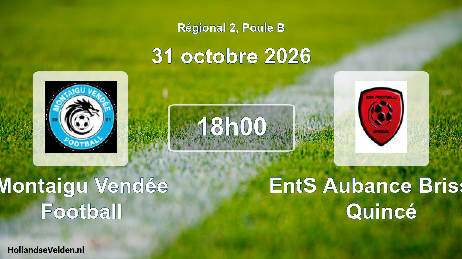 Scheduled Match: Montaigu Vendée Football - EntS Aubance Brissac Quincé (31 October 2026)