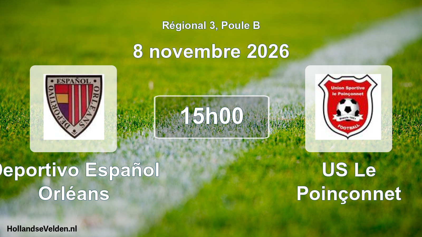 Scheduled Match: Deportivo Español Orléans - US Le Poinçonnet (8 November 2026)