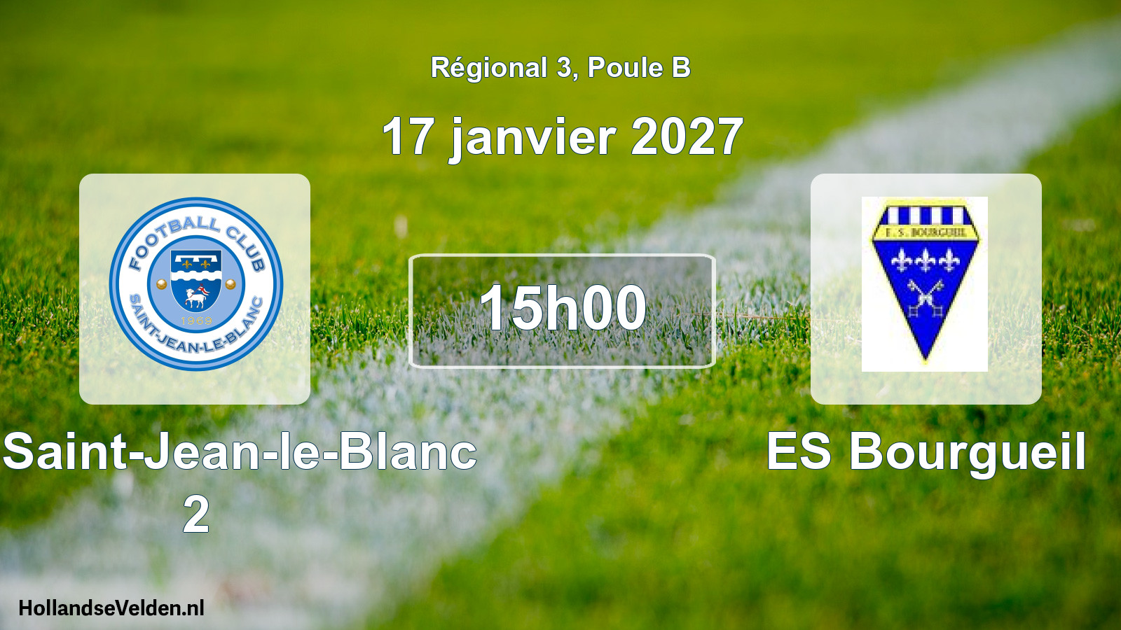Scheduled Match: FC Saint-Jean-le-Blanc 2 - ES Bourgueil (17 January 2027)