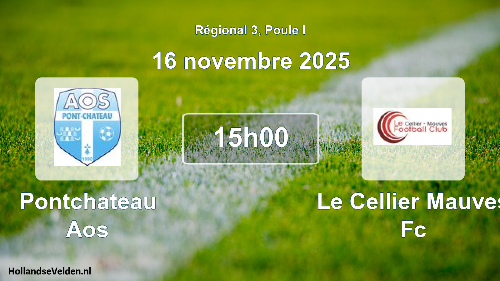 Scheduled Match: Pontchateau Aos - Le Cellier Mauves Fc (16 November 2025)