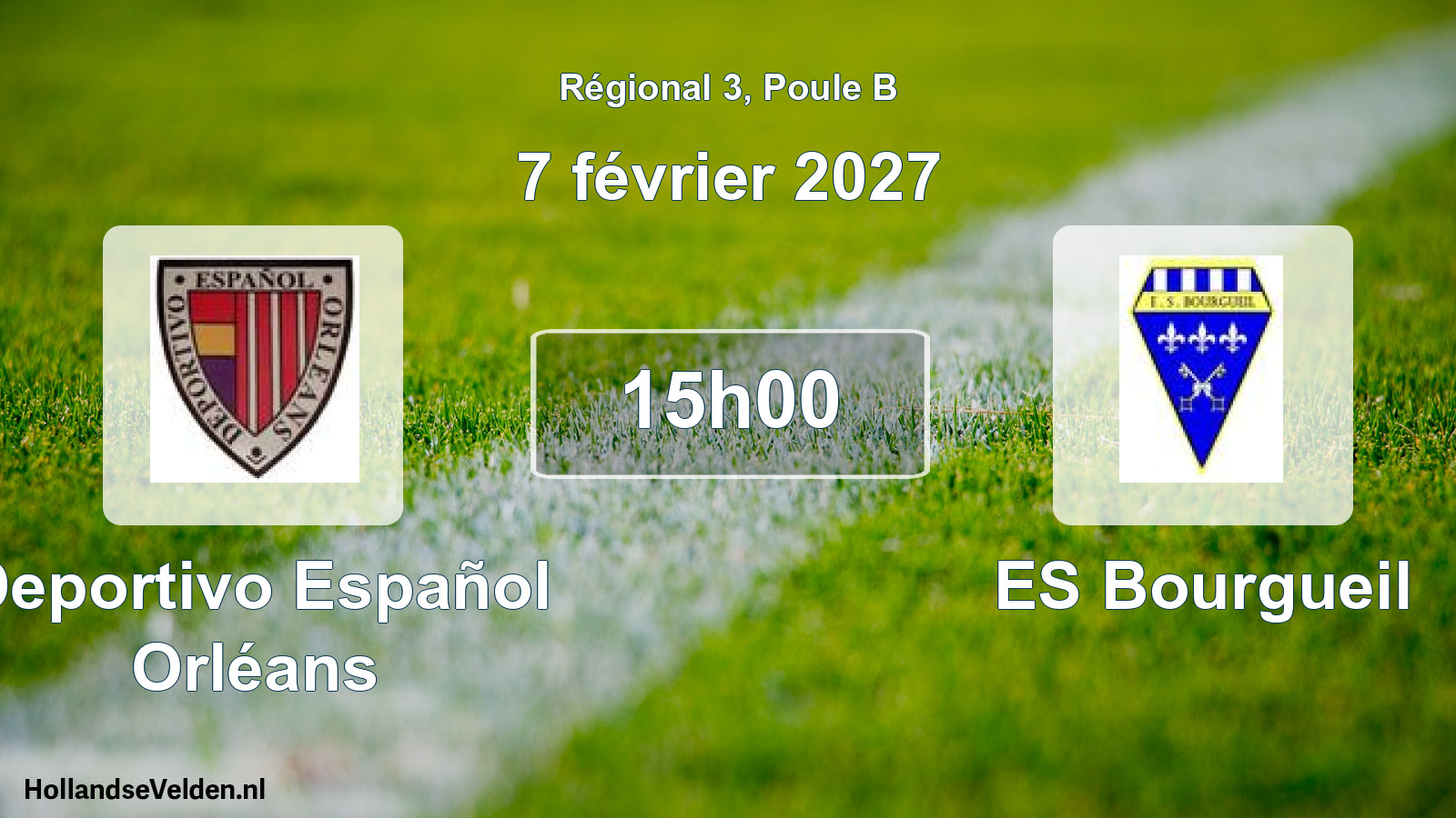 Geplande wedstrijd: Deportivo Español Orléans - ES Bourgueil (7 februari 2027)
