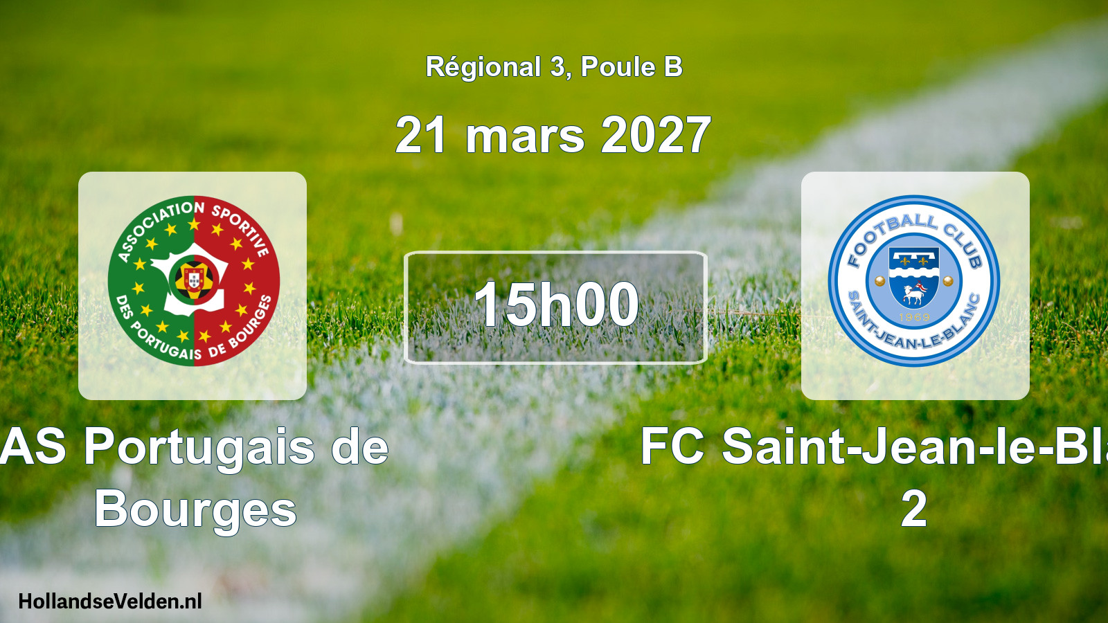 Scheduled Match: AS Portugais de Bourges - FC Saint-Jean-le-Blanc 2 (21 March 2027)