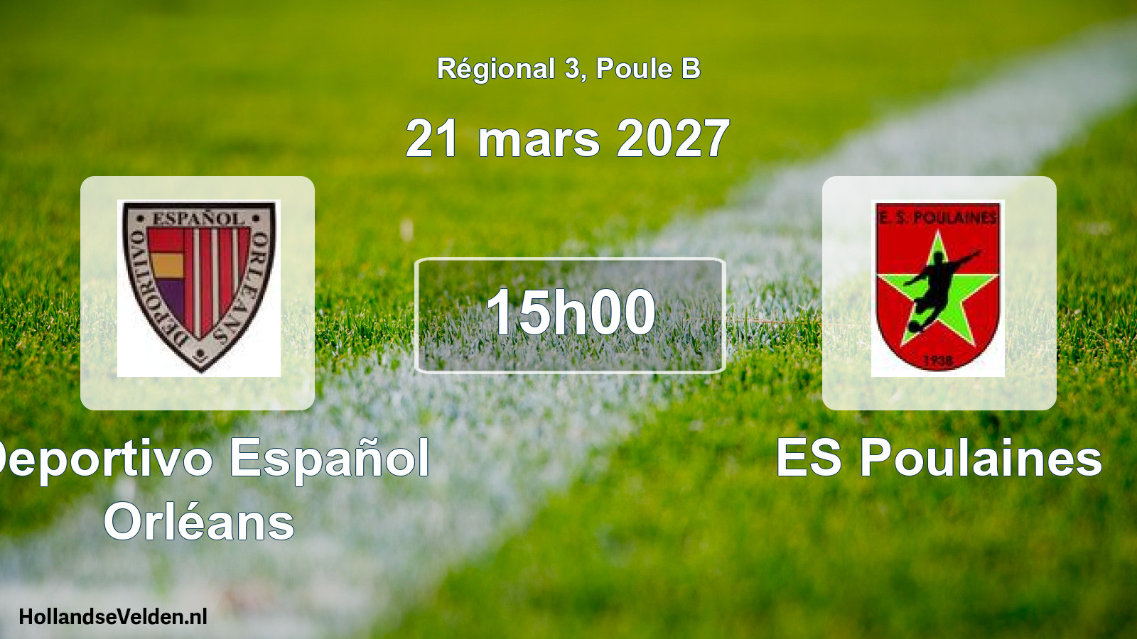Scheduled Match: Deportivo Español Orléans - ES Poulaines (21 March 2027)