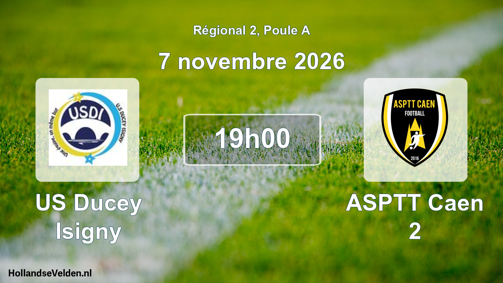 Scheduled Match: US Ducey Isigny - ASPTT Caen 2 (7 November 2026)