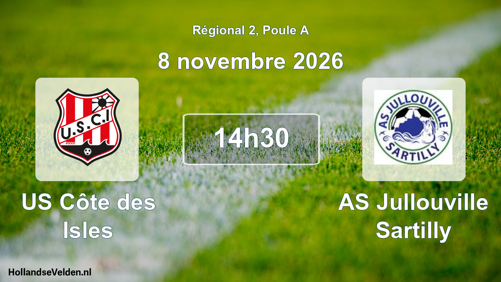 Scheduled Match: US Côte des Isles - AS Jullouville Sartilly (8 November 2026)