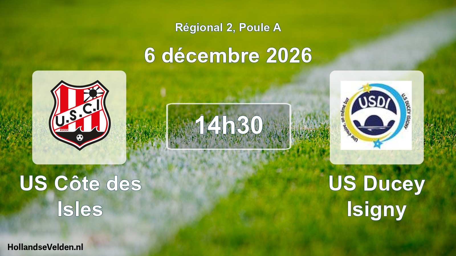 Scheduled Match: US Côte des Isles - US Ducey Isigny (6 December 2026)