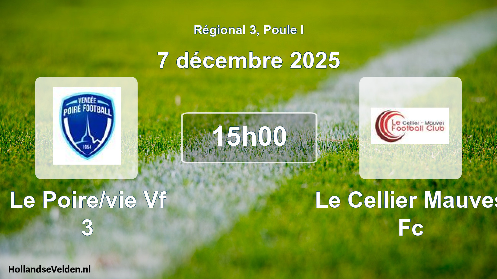 Geplande wedstrijd: Le Poire/vie Vf 3 - Le Cellier Mauves Fc (7 december 2025)